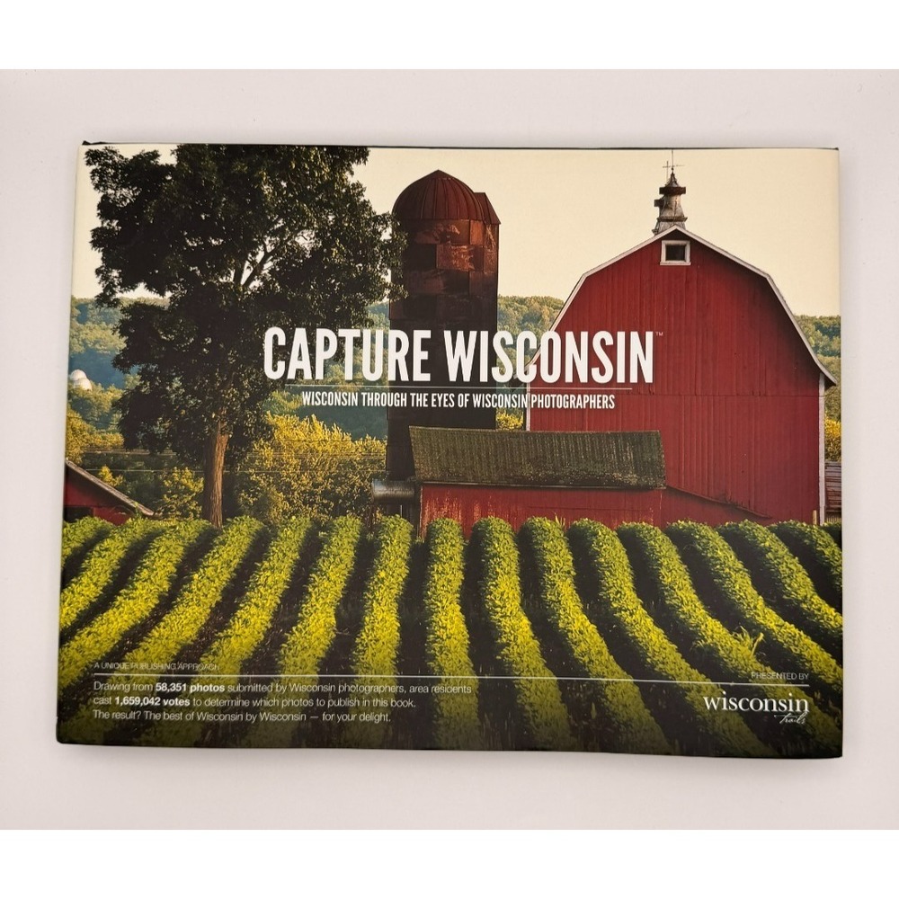 Capture Wisconsin Coffee Table Book Wisconsin Trails Photography Hardcover Lands